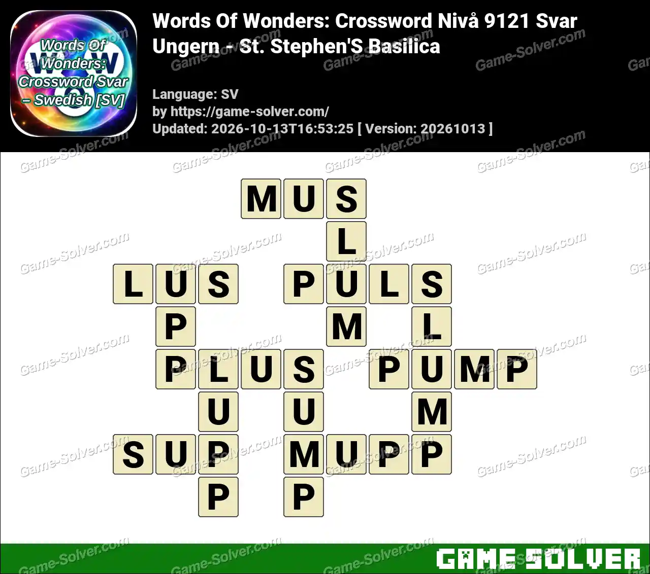 Words Of Wonders: Crossword Nivå 9121 Svar – Ungern – St. Stephen’S Basilica
